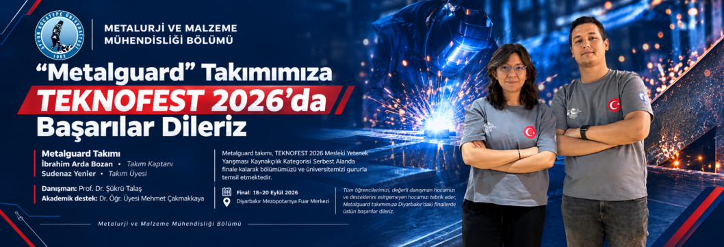 “Metalguard” Takımımıza TEKNOFEST 2026’da Başarılar Dileriz